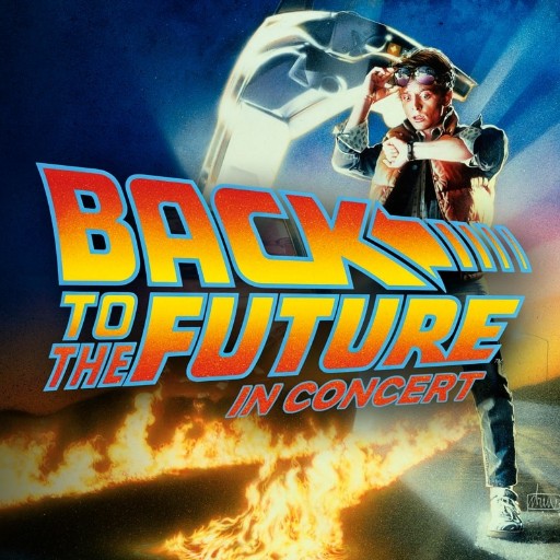 Back To The Future In Concert Tickets & Tour